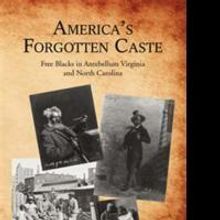 Rodney Barfield Releases AMERICA'S FORGOTTEN CASTE