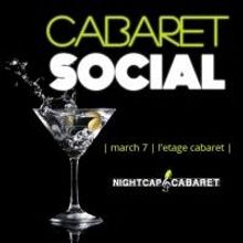 Nightcap Cabaret Brings CABARET SOCIAL to L'etage