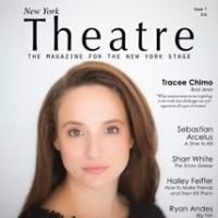NY Theatre Magazine Launches Today; Features Tracee Chimo, Sharr White, Sebastian…