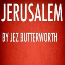 Cape Rep Theatre to Stage JERUSALEM, 5/8-6/1