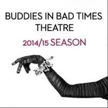 MEET THE COMPANY Next Up in Buddies in Bad Times Theatre's 'Intimate Experiences' Cab