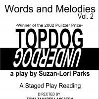 Another Production Company Stages TOPDOG/UNDERDOG Reading Today