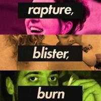 Wilma Theater Opens 2014-15 Season with RAPTURE, BLISTER, BURN Tonight