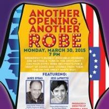 Jess LeProtto, James Dybas & More Set for ANOTHER OPENING, ANOTHER ROBE at Laurie Bee
