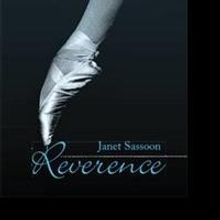 Janet Sassoon Shows 'Reverence' in the Art of Ballet