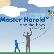 'MASTER HAROLD'...AND THE BOYS to Play the Wharton Center, Jan 30-31