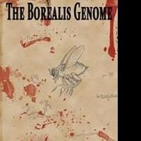Thomas P. Wise and Nancy Wise Release THE BOREALIS GENOME