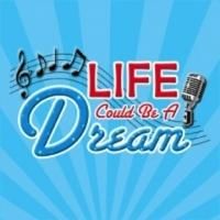 LIFE COULD BE A DREAM Closes at NYMF Today