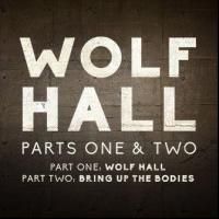 Broadway's WOLF HALL Offering Separate Tickets to Parts 1 & 2; $27 Student Tix