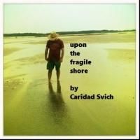 Caridad Svich's UPON THE FRAGILE SHORE Benefit Reading Set for New Dramatists, 10/16