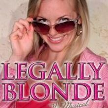 Way Off Broadway Presents LEGALLY BLONDE, Now thru 8/24