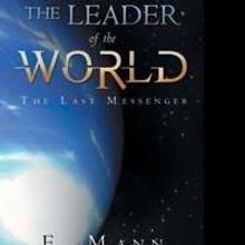 Author E. Mann Explores World Problems in New Sci-fi Novel