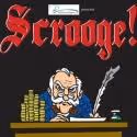 The Bennett Agency and Old Opera House Theatre Company Present SCROOGE!, Now thru…