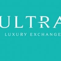 ULTRA Luxury Exchange Hosts Inaugural Conference for the Industry's Leading Travel…