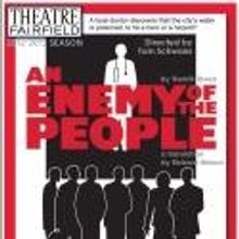 Fairfield University's Theatre Fairfield Presents 'ENEMIES OF THE PEOPLE?' Round…