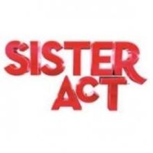Tickets to SISTER ACT's Run at Orpheum Theatre on Sale 10/25