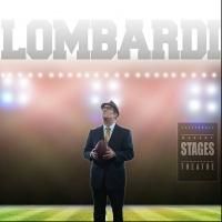 LOMBARDI to Play Scottsdale Desert Stages, 1/23-3/15