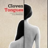 CLOVEN TONGUES Makes World Premiere at The Wild Project Tonight