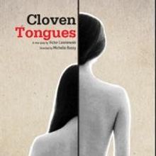 CLOVEN TONGUES Makes World Premiere at The Wild Project Tonight