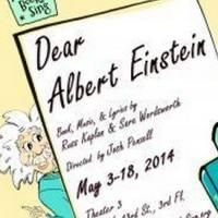 Making Books Sing to Stage DEAR ALBERT EINSTEIN, 5/3-18