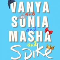 Alley Theatre Announces Cast and Creative Team for VANYA AND SONIA AND SASHA AND…