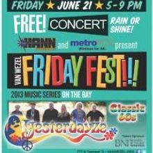 Van Wezel Performing Arts Hall Announces Return of Friday Fest this Summer, Begin 6/2