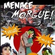 MENACE OF THE MORGUE, 'DOCTOR MENACE' Set for Marley Bridges Theatre, Oct 2013