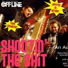 New Line Theatre Off Line to Present SHOOTIN' THE SH!T, 1/31 in Grand Center