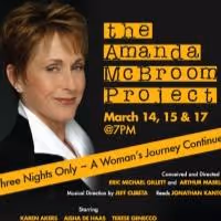 THE AMANDA MCBROOM PROJECT Returns to the Laurie Beechman, Now thru 3/17