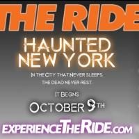 THE RIDE's HAUNTED NEW YORK Kicks Off Today