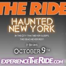 THE RIDE's HAUNTED NEW YORK Kicks Off Today