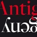 Columbia Stages and Extant Arts Company Present ANTIGONE/PROGENY, Now thru 10/20
