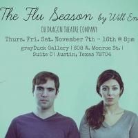 Oh Dragon to Present Will Eno's THE FLU SEASON, 11/7-16