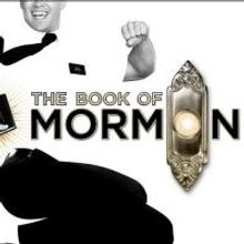 THE BOOK OF MORMON to Anchor 2015-16 Broadway Sacramento Season