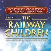 Swift And Harker To Star In THE RAILWAY CHILDREN From Dec 2014