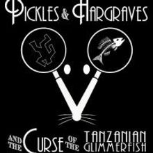 PICKLES & HARGRAVES to Play Secret Theatre, 10/29