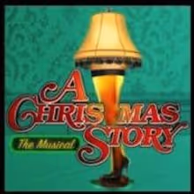 A CHRISTMAS STORY to Launch Limited Runs in Boston & Hartford This November