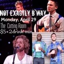 NOT EXACTLY BROADWAY Jamboree Concert Comes to The Cutting Room Tonight