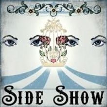 Act3 Productions Presents SIDE SHOW, Now thru 11/23