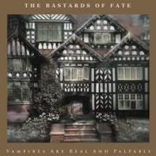 THE BASTARDS OF FATE Release New Album Today