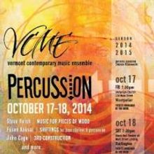 The Vermont Contemporary Music Ensemble Presents PERCUSSION This Weekend