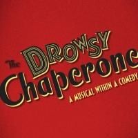 THE DROWSY CHAPERONE to Return to NYC at the Theatre at St. Clement's, 11/7