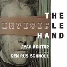 Ayad Akhtar's THE INVISIBLE HAND Opens Tonight at NYTW