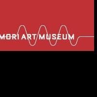 The Mori Art Museum Presents TRAUMA AND UTOPIA, Now thru 10/10