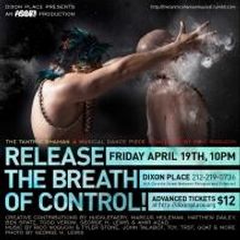 Dixon Place and ASOBI NY Present THE TANTRIC SHAMAN Tonight