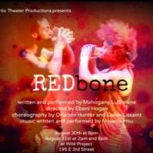 'REDBONE', Guest Curator Eric Schmalenberger and More Set for The Wild Project, Now t