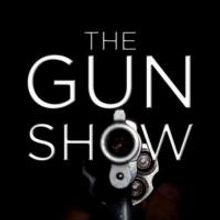 THE GUN SHOW to Run 7/10-8/2 at 16th Street Theater