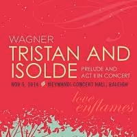The North Carolina Opera Opens Its 2014-2015 with TRISTAN AND ISOLDE, 11/9