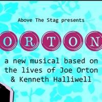 Above The Stag Presents New Musical ORTON, Now thru May 4