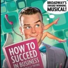 Riverside Theatre's HOW TO SUCCEED IN BUSINESS WITHOUT REALLY TRYING Opens Tonight
